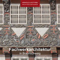 Architekturfhrer Braunschweiger Fachwerk