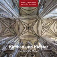 Architekturführer Kirchen und Klöster im Harz